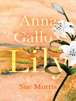 cover image of Anna Gallo's Lily
